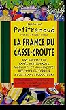 La France du casse-croûte