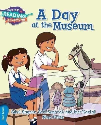 A Day at the Museum Blue Band (Cambridge Reading Adventures)