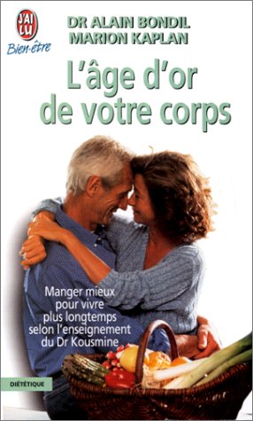 L'âge d'or de votre corps L'âge d'or de votre corps