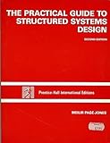 The Practical Guide to Structured Systems Design by 