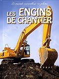 Les engins de chantier