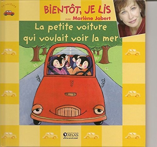 couverture de : la petite voiture qui voulait voir la mer