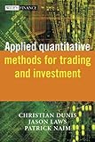 Image de Applied Quantitative Methods for Trading and Investment (The Wiley Finance Series)