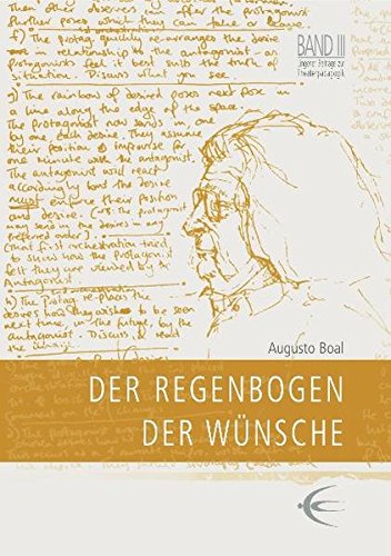 Download Der Regenbogen der Wünsche (Lingener Beiträge zur Theaterpädagogik) Download Der Regenbogen der Wünsche (Lingener Beiträge zur Theaterpädagogik)