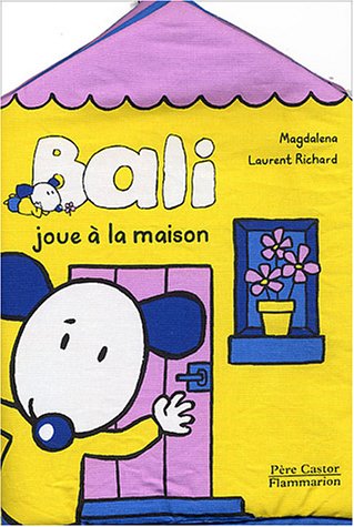couverture de : Bali joue &agrave; la maison
