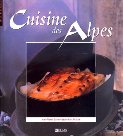 Download Cuisine des Alpes Download Cuisine des Alpes