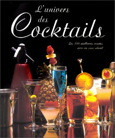 Download L'Univers des cocktails Download L'Univers des cocktails