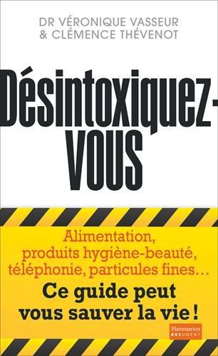 couverture de : D&eacute;sintoxiquez-vous