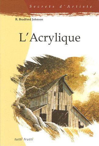 L'Acrylique : Techniques de transparence pour paysagistes