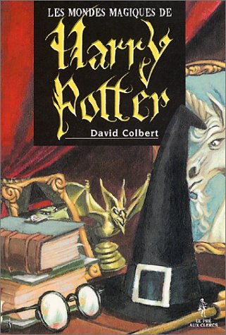 couverture de : Les mondes magiques de "Harry Potter"
