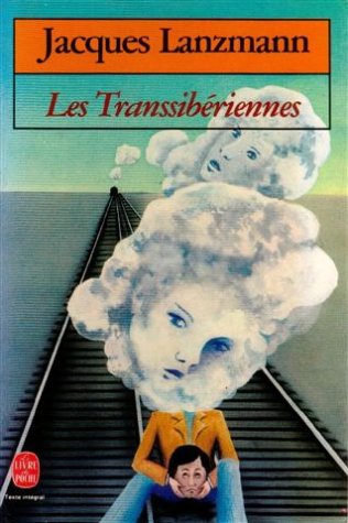 couverture de : Les Transsib&eacute;riennes