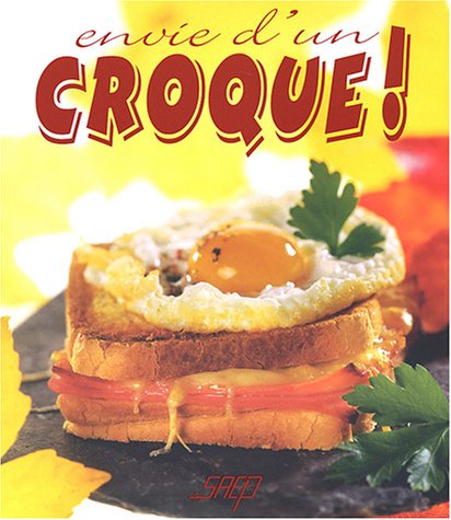 couverture de : Envie d'un croque!