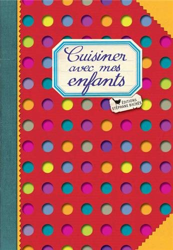 couverture de : Cuisiner avec mes enfants