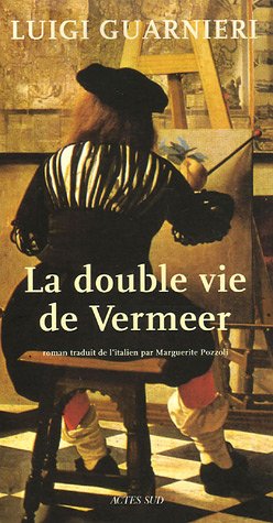 couverture de : La double vie de Vermeer