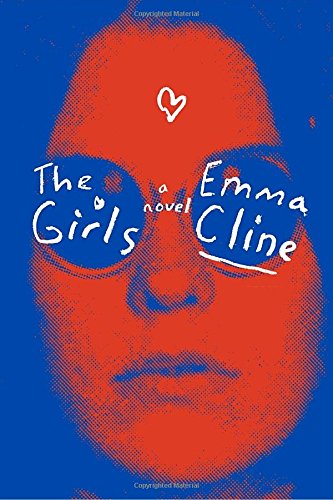 Télécharger The Girls: A Novel PDF Livre eBook France Télécharger The Girls: A Novel PDF Livre eBook France