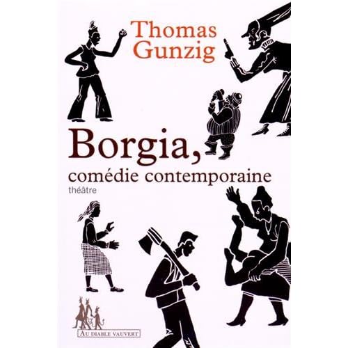 Borgia, comédie contemporaine