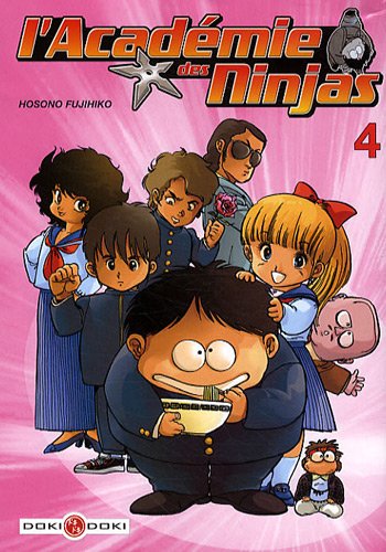 L'Académie des Ninjas — Tome 4