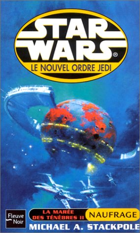 Star wars, le nouvel ordre Jedi : La marée des ténèbres, tome 2 Naufrage gratuit Star wars, le nouvel ordre Jedi : La marée des ténèbres, tome 2 Naufrage gratuit