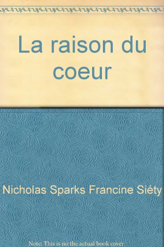 La raison du coeur