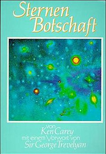 Sternenbotschaft, Bd.1