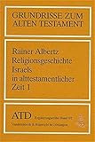Image de Das Alte Testament Deutsch. Ergänzungsreihe. Grundrisse zum Alten Testament.: Grundrisse zum Alten