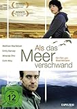 Als das Meer verschwand - Matthew Macfadyen