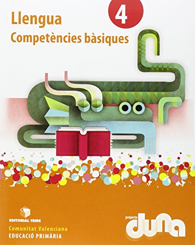 Llengua 4 Competències bàsiquesProjecte DunaComunitat Valenciana
