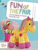 Fun of the Fair: Stuffed Animal Patterns for Sewn Toys