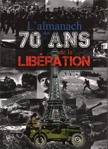 Download Almanach des 70 ans de la libération