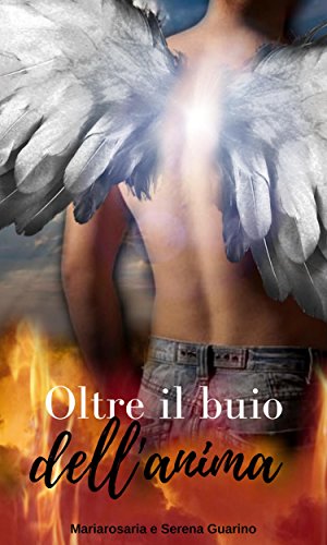 Oltre il buio dell'anima libro