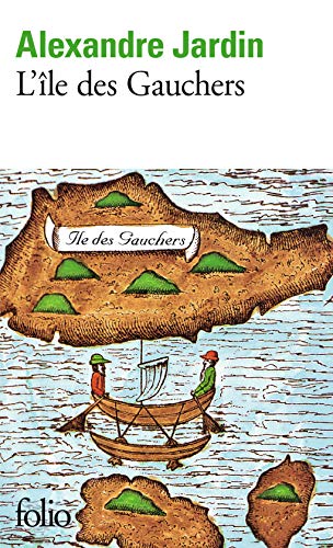 L'Ile des Gauchers L'Ile des Gauchers