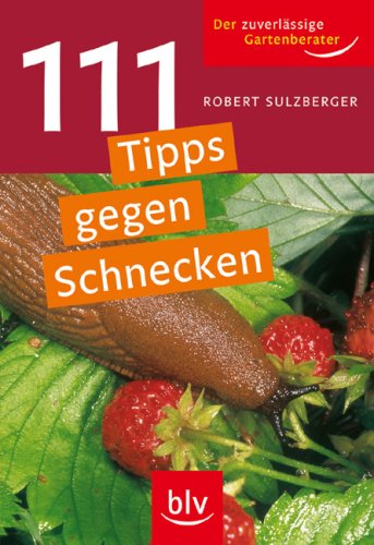 Download 111 Tipps gegen Schnecken Download 111 Tipps gegen Schnecken