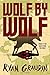 Wolf by Wolf: One girl’s mission to win a race and kill Hitler by 