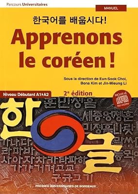 Collectif Apprenons Le Coréen ! - Niveau Débutant A1-A2 (1cd Audio)