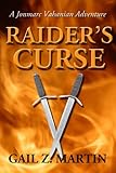 Image de Raider's Curse (The Jonmarc Vahanian Adventure Book 1) (English Edition)