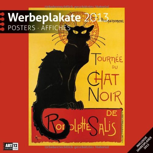 Werbe-Plakate 2013 Art13 Collection Werbe-Plakate 2013 Art13 Collection