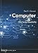 Produktbild Computer: Eine kurze Geschichte
