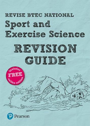 Pearson REVISE BTEC National Sport and Exercise Science Revision Guide inc online edition - for 2025 exams