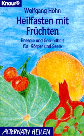Download Heilfasten mit Früchten