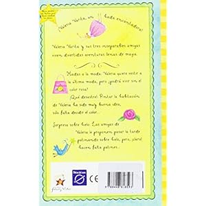 Hadas a la moda y otras historias (Valeria Varita) (LAS AVENTURAS DE VALERIA VARITA, Band 150724)