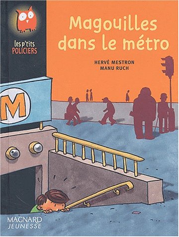 couverture de : Magouilles dans le m&eacute;tro