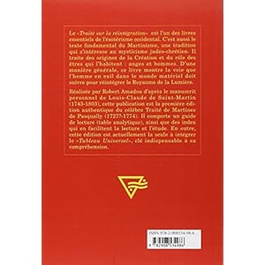 Traité sur la Réintégration des Êtres dans leur première propriété, vertu et puissance spirituelle divne Livre en Ligne Traité sur la Réintégration des Êtres dans leur première propriété, vertu et puissance spirituelle divne Livre en Ligne - Telecharger Ebook