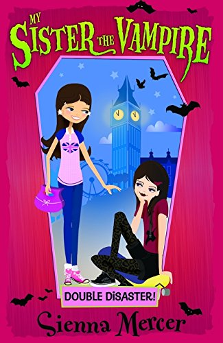 Download Double Disaster! (My Sister the Vampire) Download Double Disaster! (My Sister the Vampire)