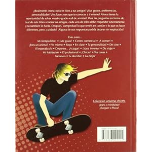 ¿Burguer o Pizza?: Test para Conocerte Tú y Tus Amigos (Universo Juvenil)