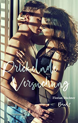 Prickelnde Versuchung 1 (PV)