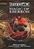 Magic of Eberron: Eberron Campaign Supplement Magic of Eberron: Eberron Campaign Supplement