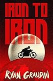 Iron to Iron (Wolf by Wolf) (English Edition) by 