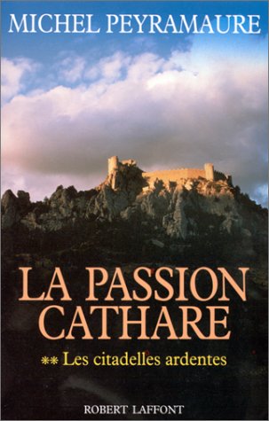 La Passion cathare, volume 2 gratuit