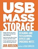 Image de USB Mass Storage: Designing and Programming Devices and Embedded Hosts