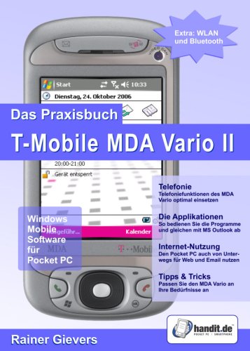Preisvergleich Produktbild Das Praxisbuch T-Mobile MDA Vario II